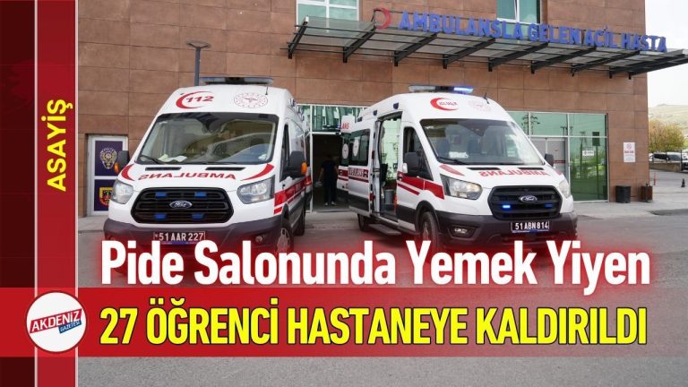 Pide Salonunda Yemek Yiyen 27 Öğrenci Hastaneye Kaldırıldı