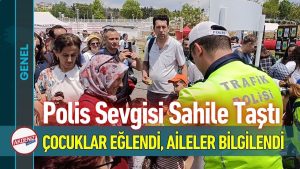 Polis Sevgisi Sahile Taştı: Çocuklar Eğlendi, Aileler Bilgilendi
